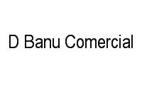 Logo D Banu Comercial em Indianópolis