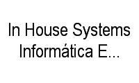 Logo In House Systems Informática E Comércio em Santo Amaro