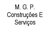 Logo M. G. P. Construções E Serviços em Colônia Terra Nova