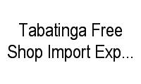 Logo Tabatinga Free Shop Import Export E Comércio em Passo da Areia