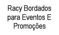 Logo Racy Bordados para Eventos E Promoções em Jardim Brasil