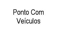 Logo Ponto Com Veículos em Vila Carvalho