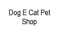 Logo Dog E Cat Pet Shop em Ingá