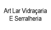 Logo Art Lar Vidraçaria E Serralheria em Cascadura