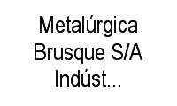 Logo Metalúrgica Brusque S/A Indústria Comércio em Steffen