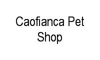 Logo Caofianca Pet Shop em Vila Mathias