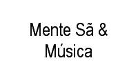 Logo Mente Sã & Música em Flamengo