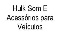 Logo Hulk Som E Acessórios para Veículos em São Luiz