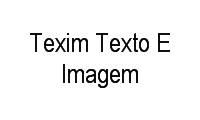 Logo Texim Texto E Imagem em Jardim Prudência