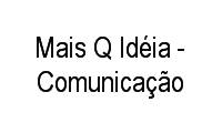 Logo Mais Q Idéia - Comunicação em Núcleo Bandeirante