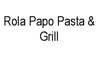 Logo Rola Papo Pasta & Grill em Boa Esperança
