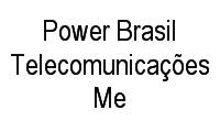 Logo Power Brasil Telecomunicações Me em Vila Lídia