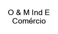 Logo O & M Ind E Comércio em Centro