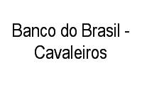 Logo Banco do Brasil - Cavaleiros em Cavaleiros