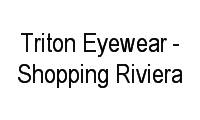 Logo Triton Eyewear - Shopping Riviera em Centro