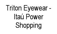 Logo de Triton Eyewear - Itaú Power Shopping em Cidade Industrial