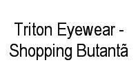 Logo Triton Eyewear - Shopping Butantã em Butantã