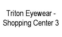 Logo Triton Eyewear - Shopping Center 3 em Bela Vista