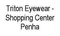 Logo Triton Eyewear - Shopping Center Penha em Penha de França
