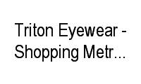 Logo Triton Eyewear - Shopping Metro Santa Cruz em Vila Mariana
