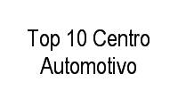 Logo Top 10 Centro Automotivo em Residencial Eldorado