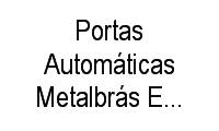 Logo Portas Automáticas Metalbrás E Construcão Metálica em Miramar (Barreiro)
