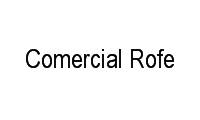Logo Comercial Rofe em Cruzeiro do Anil