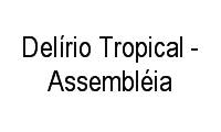 Logo Delírio Tropical - Assembléia em Centro