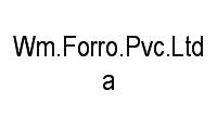 Logo Wm.Forro.Pvc.Ltda em Vila Jussara