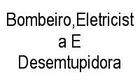 Logo Bombeiro,Eletricista E Desemtupidora em Santa Efigênia