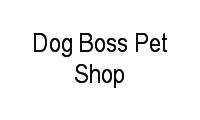 Logo Dog Boss Pet Shop em Itapuã