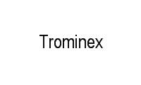 Logo Trominex em Barra da Tijuca