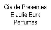 Logo Cia de Presentes E Julie Burk Perfumes em Centro