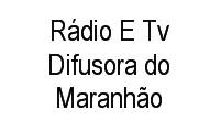 Logo Rádio E Tv Difusora do Maranhão em Camboa