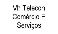 Logo Vh Telecon Comércio E Serviços em Vila Noca