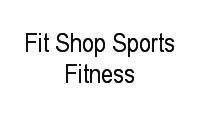 Logo Fit Shop Sports Fitness em Flamengo