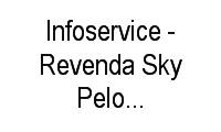 Logo Infoservice - Revenda Sky Pelotas E Região em Centro