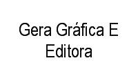 Logo Gera Gráfica E Editora em Vila Guarani (Z Sul)