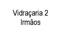 Logo Vidraçaria 2 Irmãos em Guará II