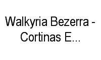 Logo Walkyria Bezerra - Cortinas E Persianas em Barro Vermelho