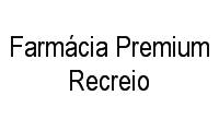 Logo Farmácia Premium Recreio em Recreio dos Bandeirantes