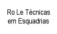 Logo Ro Le Técnicas em Esquadrias em Jardim das Rosas (zona Leste)