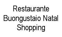 Logo Restaurante Buongustaio Natal Shopping em Candelária