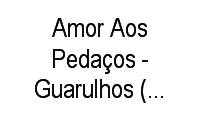 Logo Amor Aos Pedaços - Guarulhos (Aleteia Cazzo Me) em Jardim Maia