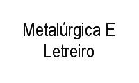 Logo de Metalúrgica E Letreiro em Setor Garavelo