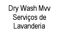 Logo Dry Wash Mvv Serviços de Lavanderia em Jardim do Lago