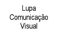 Logo Lupa Comunicação Visual em Jardim Sabará
