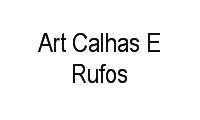 Logo Art Calhas E Rufos em Vila Jayara