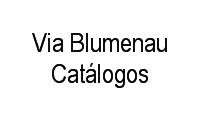 Logo Via Blumenau Catálogos em Salto do Norte