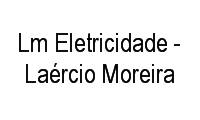 Logo Lm Eletricidade - Laércio Moreira em Pechincha